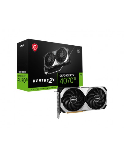 MSI RTX4070TI VENTUS 2X 12G OC